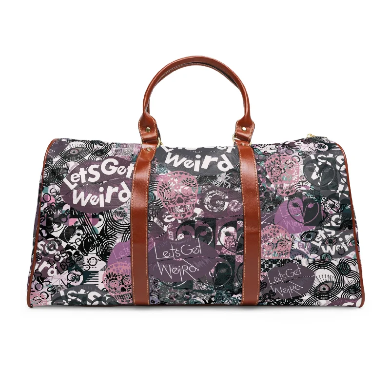 Let's Get Weird | Travel Bag