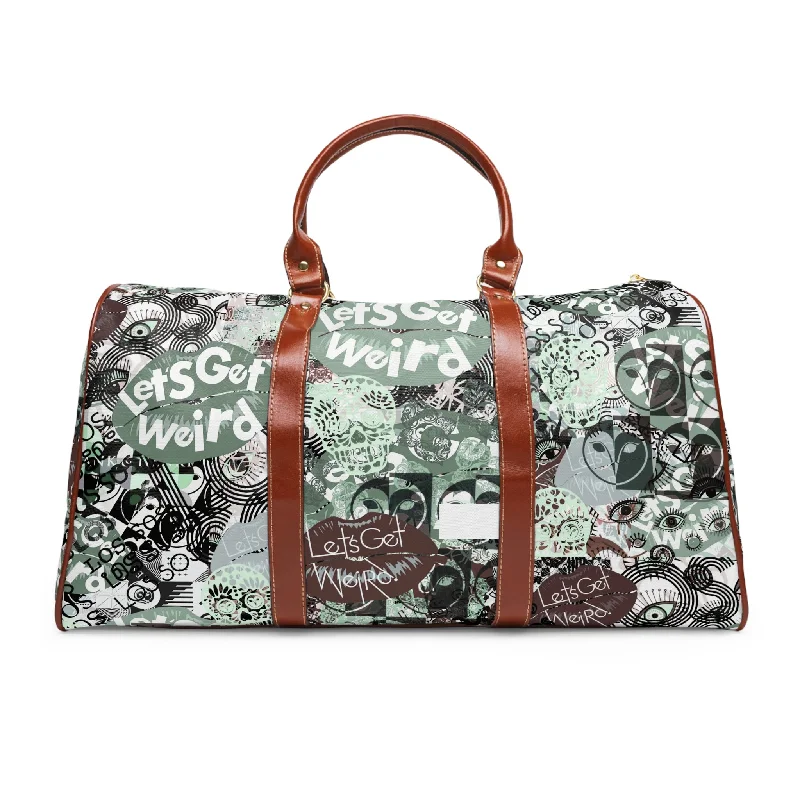 Let's Get Weird | Travel Bag